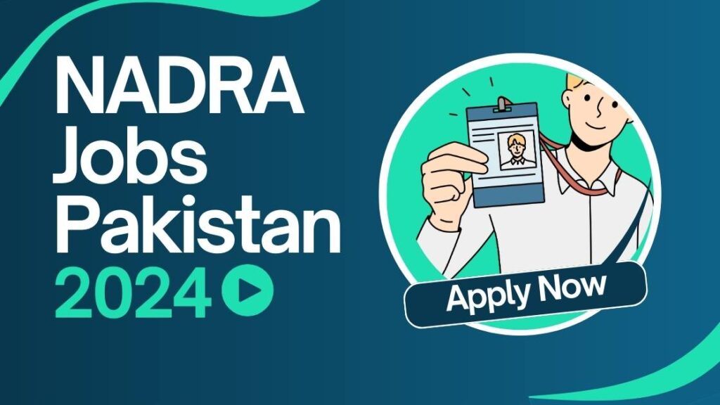 NADRA Jobs Pakistan